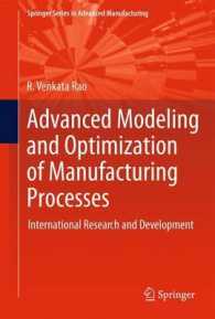 Advanced Modeling and Optimization of Manufacturing Processes : International Research and Development (Springer Series in Advanced Manufacturing) （2011）