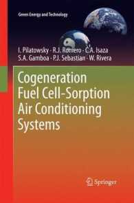 Cogeneration Fuel Cell-Sorption Air Conditioning Systems (Green Energy and Technology) （2011）