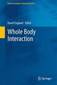 Whole Body Interaction (Human–computer Interaction Series) （2011）