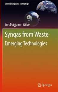 Syngas from Waste : Emerging Technologies (Green Energy and Technology) （2011）