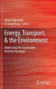 Energy, Transport, and the Environment : Addressing the Sustainable Mobility Paradigm