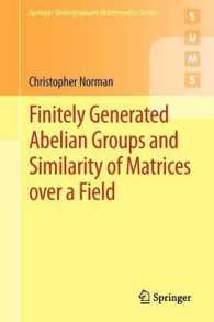 Finitely Generated Abelian Groups and Similarity of Matrices over a Field (Springer Undergraduate Mathematics Series)