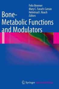Bone Metabolic Functions and Modulators (Topics in Bone Biology)
