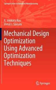 Mechanical Design Optimization Using Advanced Optimization Techniques (Springer Series in Advanced Manufacturing)