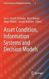 Asset Condition, Information Systems and Decision Models : Engineering Asset Management Review, Vol. 2