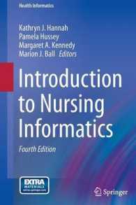 看護情報学入門（第４版）<br>Introduction to Nursing Informatics (Health Informatics) （4 HAR/PSC）