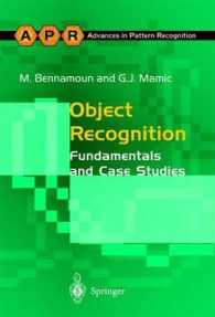 Object Recognition : Fundamentals and Case Studies (Advances in Computer Vision and Pattern Recognition)