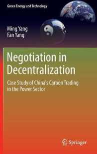 Negotiation in Decentralization : Case Study of China's Carbon Trading in the Power Sector (Green Energy and Technology)