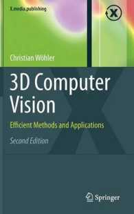 3D Computer Vision : Efficient Methods and Applications (X.media Publishing) （2ND）
