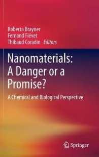 ナノ材料の脅威と約束：化学・生物学的視座<br>Nanomaterials : A Danger or a Promise? : A Chemical and Biological Perspective