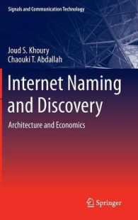 Internet Naming and Discovery : Architecture and Economics (Signals and Communication Technology)