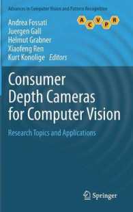 Consumer Depth Cameras for Computer Vision : Research Topics and Applications (Advances in Computer Vision and Pattern Recognition)