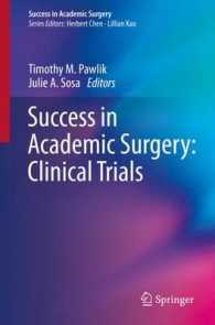 Success in Academic Surgery : Clinical Trials (Success in Academic Surgery) （1ST）