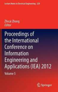 Proceedings of the International Conference on Information Engineering and Applications (Iea) 2012 (Lecture Notes in Electrical Engineering) 〈5〉