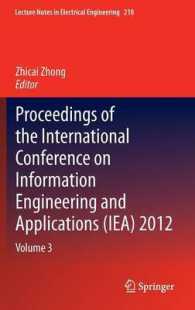 Proceedings of the International Conference on Information Engineering and Applications (Iea) 2012 (Lecture Notes in Electrical Engineering) 〈3〉