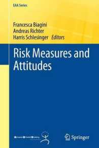 Risk Measures and Attitudes (Eaa Series) （2013）