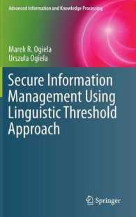 Secure Information Management Using Linguistic Threshold Approach (Advanced Information and Knowledge Processing) （2014）
