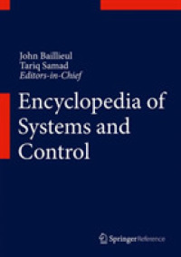 システム・制御工学百科事典（全２巻）<br>Encyclopedia of Systems and Control