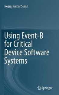 Using Event-B for Critical Device Software Systems （2013）