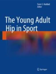 The Young Adult Hip in Sport （2014）