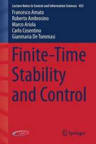 Finite-Time Stability and Control (Lecture Notes in Control and Information Sciences) （2014）
