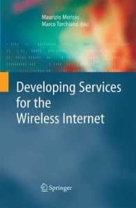 Developing Services for the Wireless Internet （2006）