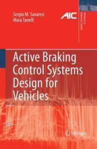 Active Braking Control Systems Design for Vehicles (Advances in Industrial Control) （2010）