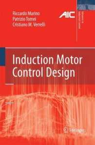 Induction Motor Control Design (Advances in Industrial Control) （2010）