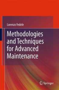 Methodologies and Techniques for Advanced Maintenance （2011）