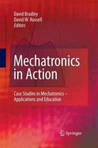 Mechatronics in Action : Case Studies in Mechatronics - Applications and Education （2010）