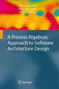A Process Algebraic Approach to Software Architecture Design （2010）