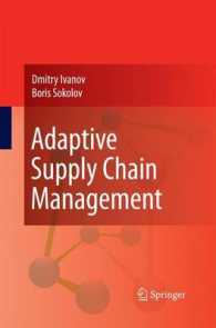 Adaptive Supply Chain Management （2010）