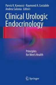 Clinical Urologic Endocrinology : Principles for Men's Health （2013）