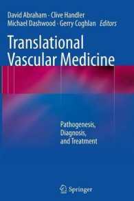 Translational Vascular Medicine : Pathogenesis, Diagnosis, and Treatment （2012）