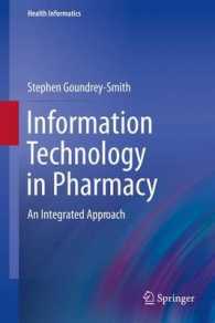 Information Technology in Pharmacy : An Integrated Approach (Health Informatics) （2013）