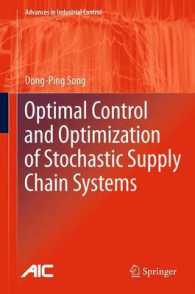 Optimal Control and Optimization of Stochastic Supply Chain Systems (Advances in Industrial Control) （2013）