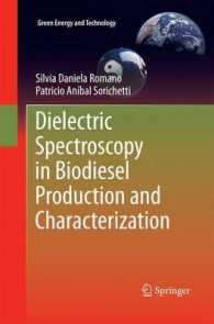 Dielectric Spectroscopy in Biodiesel Production and Characterization (Green Energy and Technology) （2011）