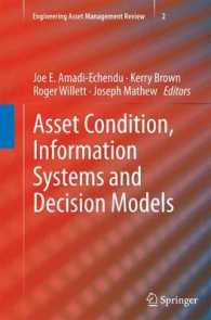 Asset Condition, Information Systems and Decision Models (Engineering Asset Management Review) （2012）