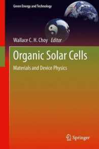 Organic Solar Cells : Materials and Device Physics (Green Energy and Technology) （2013）