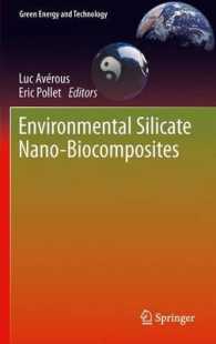 Environmental Silicate Nano-Biocomposites (Green Energy and Technology) （2012）