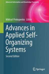 Advances in Applied Self-Organizing Systems (Advanced Information and Knowledge Processing) （2ND）