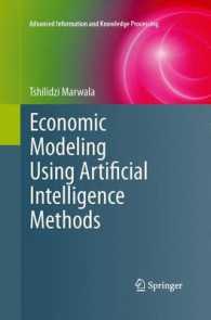 Economic Modeling Using Artificial Intelligence Methods (Advanced Information and Knowledge Processing) （2013）