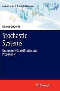 Stochastic Systems : Uncertainty Quantification and Propagation (Springer Series in Reliability Engineering) （2012）