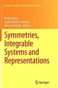 Symmetries, Integrable Systems and Representations (Springer Proceedings in Mathematics & Statistics) （2013）