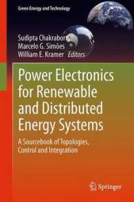 Power Electronics for Renewable and Distributed Energy Systems : A Sourcebook of Topologies, Control and Integration (Green Energy and Technology)