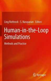 Human-in-the-Loop Simulations : Methods and Practice （2011）