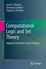 Computational Logic and Set Theory : Applying Formalized Logic to Analysis （2011）