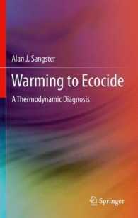 Warming to Ecocide : A Thermodynamic Diagnosis （2011）