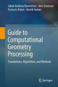 Guide to Computational Geometry Processing : Foundations, Algorithms, and Methods （2012）