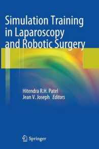 Simulation Training in Laparoscopy and Robotic Surgery （2012）